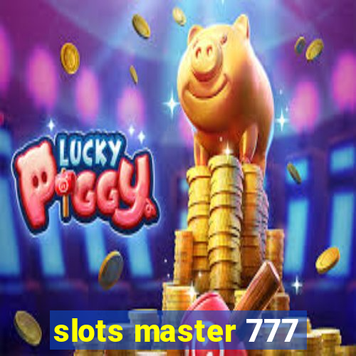 slots master 777